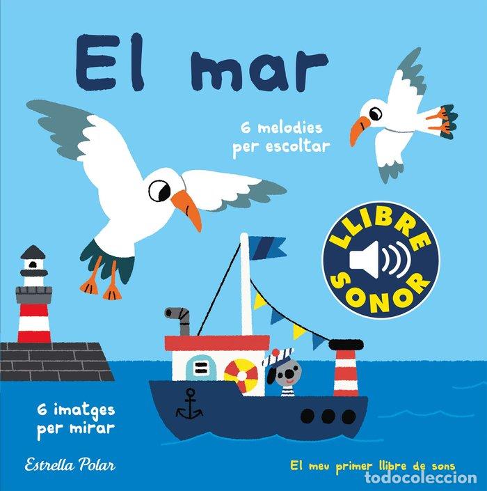 Libros: MAR EL MEU PRIMER LLIBRE DE SONS,EL - BILLET, MARION