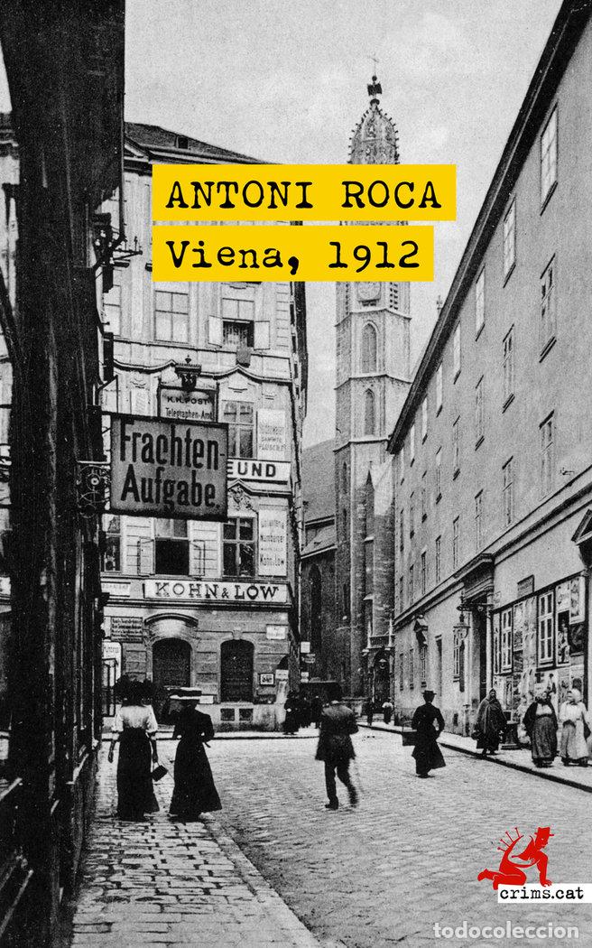Libri: VIENA 1912 - ROCA, ANTONI