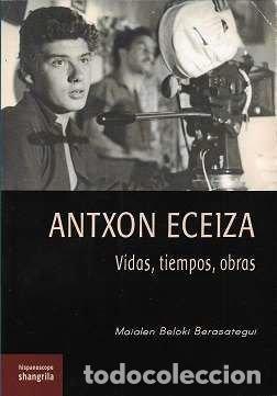 books: ANTXON ECEIZA - BELOKI BERASATEGUI, MAIALEN