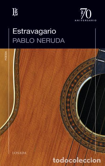 books: ESTRAVAGARIO - NERUDA, PABLO