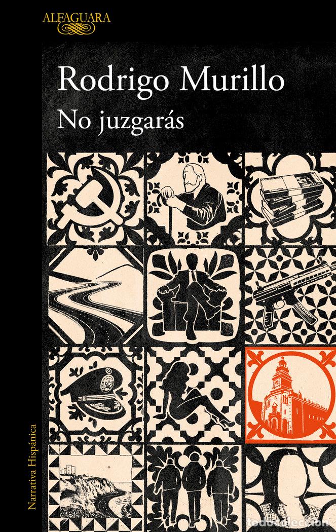 B&uuml;cher: NO JUZGARAS MAPA DE LAS LENGUAS - RODRIGO MURILLO