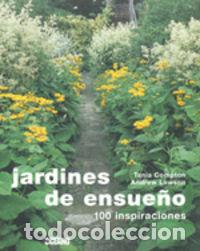 Livros: JARDINES DE ENSUE&Ntilde;O - COMPTON, TANIA