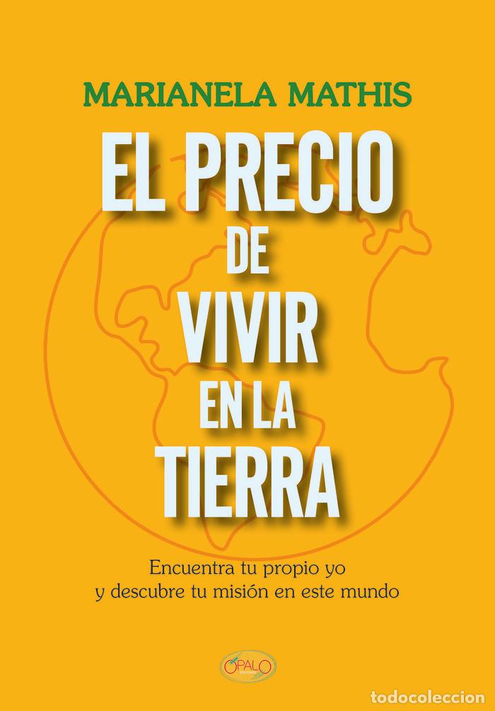 Livros: EL PRECIO DE VIVIR EN LA TIERRA - MATHIS, MARIELA