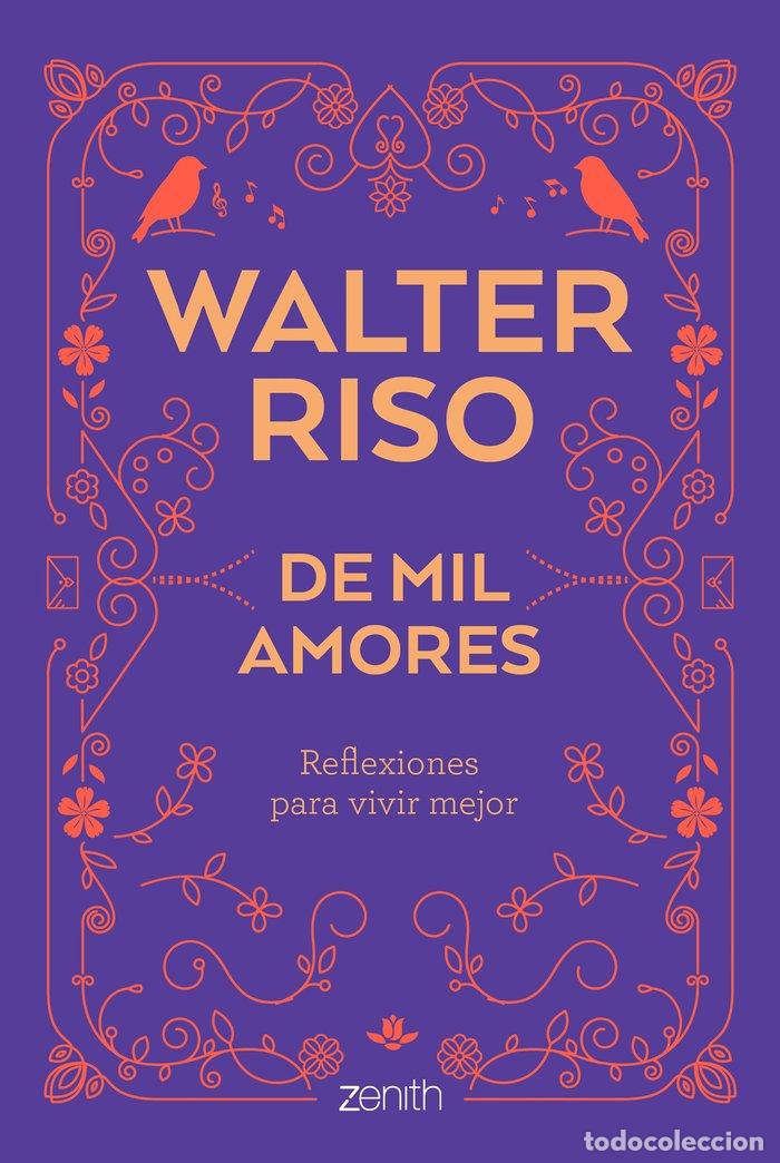 Libros: DE MIL AMORES - WALTER RISO