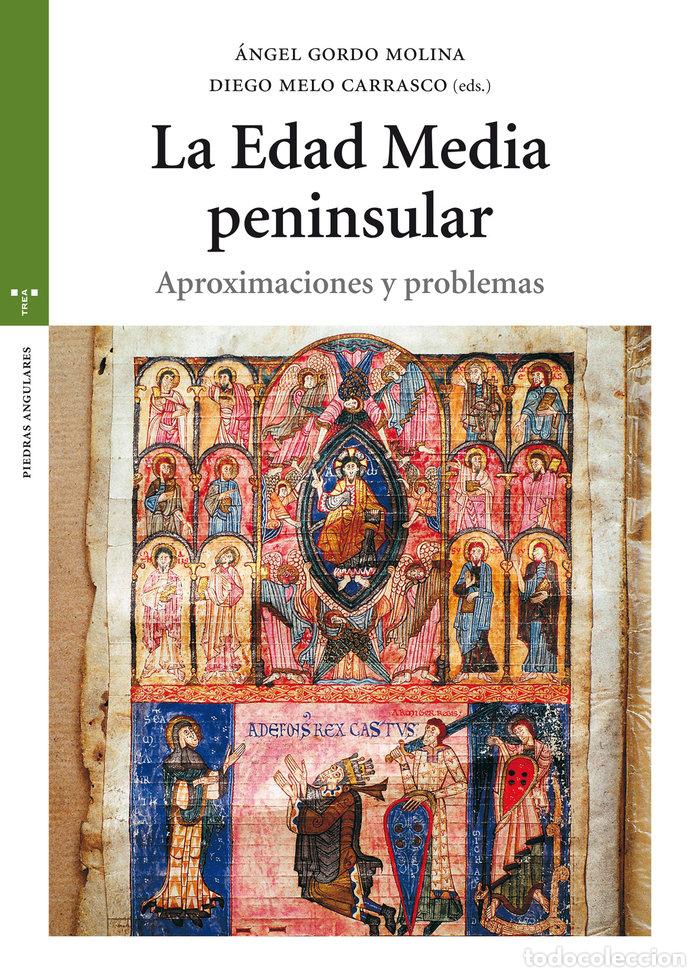 Livres: EDAD MEDIA PENINSULAR,LA - AA.VV.