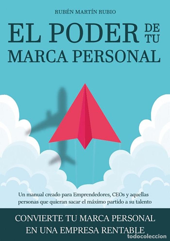 Libros: EL PODER DE TU MARCA PERSONAL - MARTIN RUBIO, RUBEN