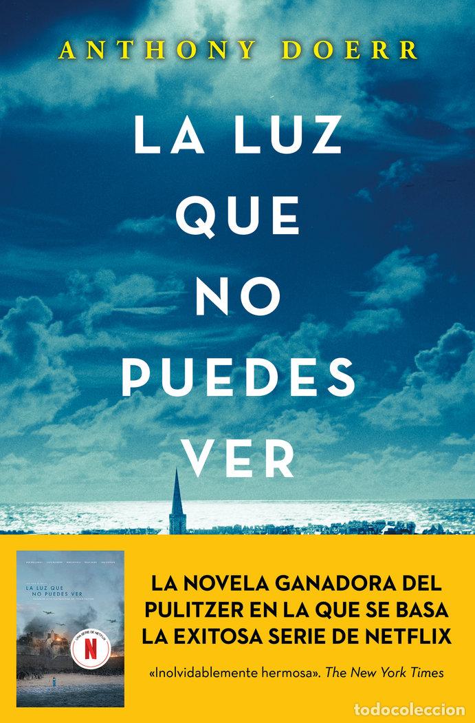 Livres: LUZ QUE NO PUEDES VER,LA PREMIO PULITZER 2015 - DOERR, ANTHONY