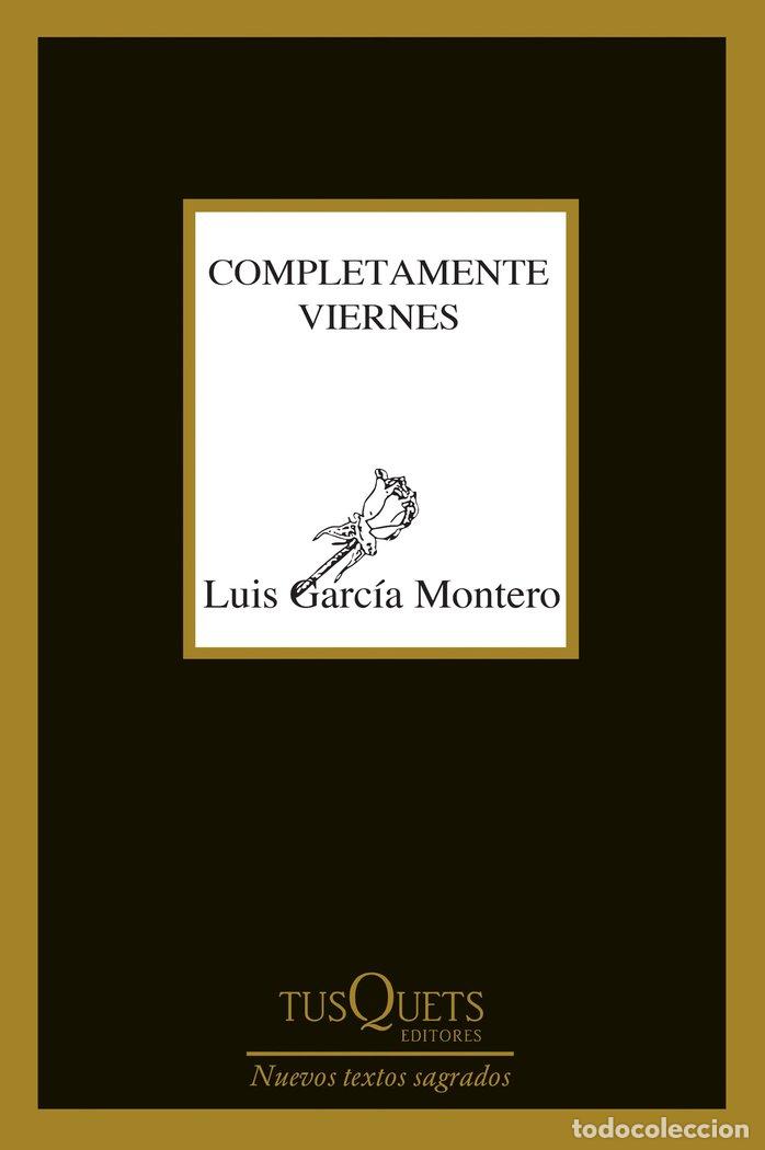 Livres: COMPLETAMENTE VIERNES - GARCIA MONTERO, LUIS