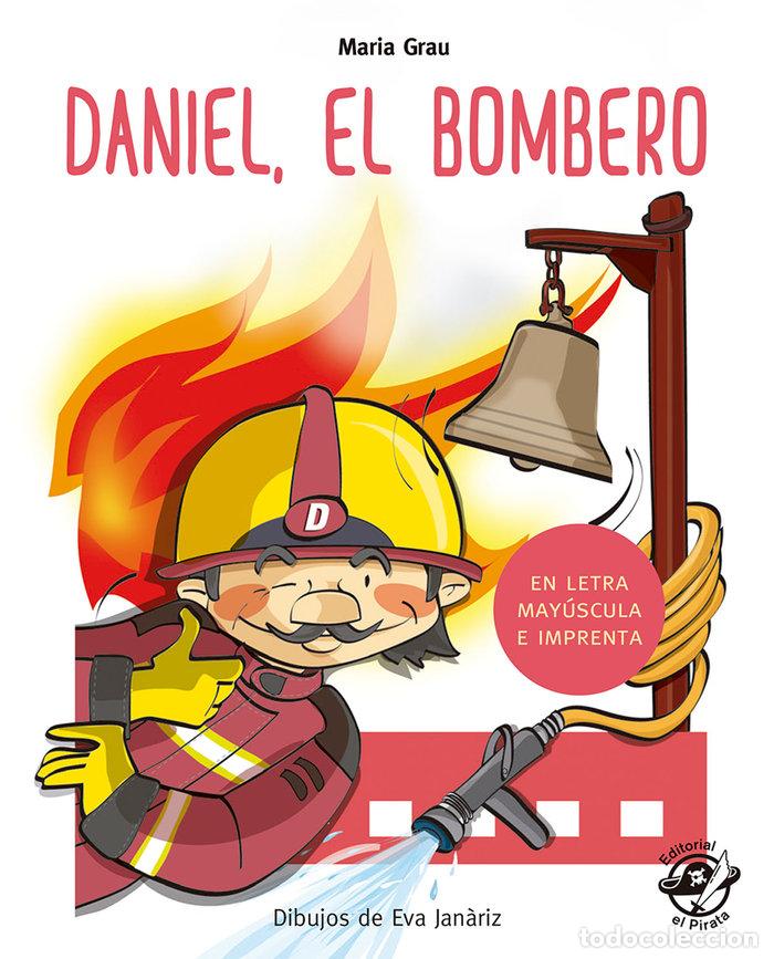 Libros: DANIEL EL BOMBERO - GRAU SALO, MARIA