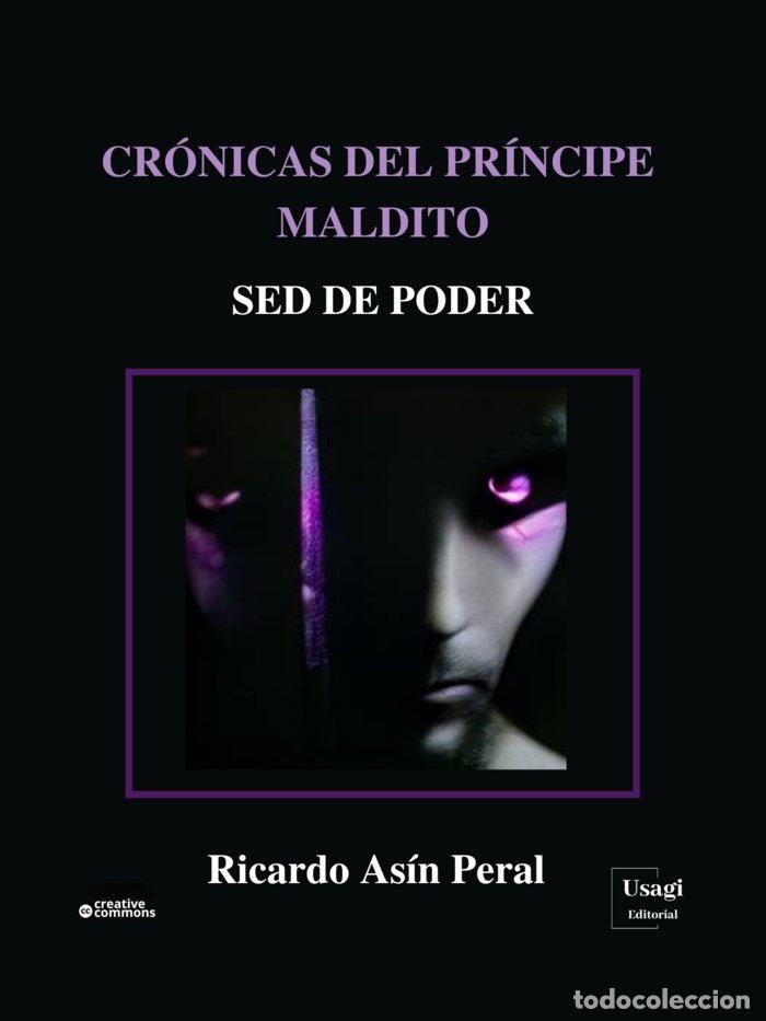 Libros: CRONICAS DEL PRINCIPE MALDITO - ASIN PERAL, RICARDO