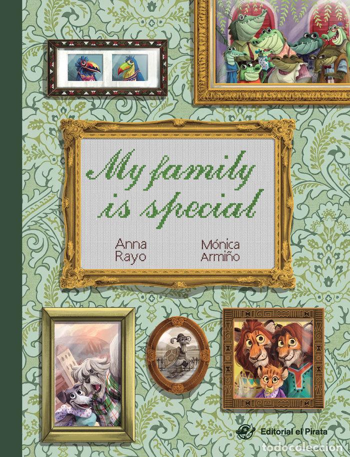 Livres: MY FAMILY IS SPECIAL - RAYO, ANNA