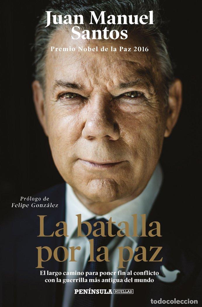 Libros: BATALLA POR LA PAZ,LA - SANTOS, JUAN MANUEL