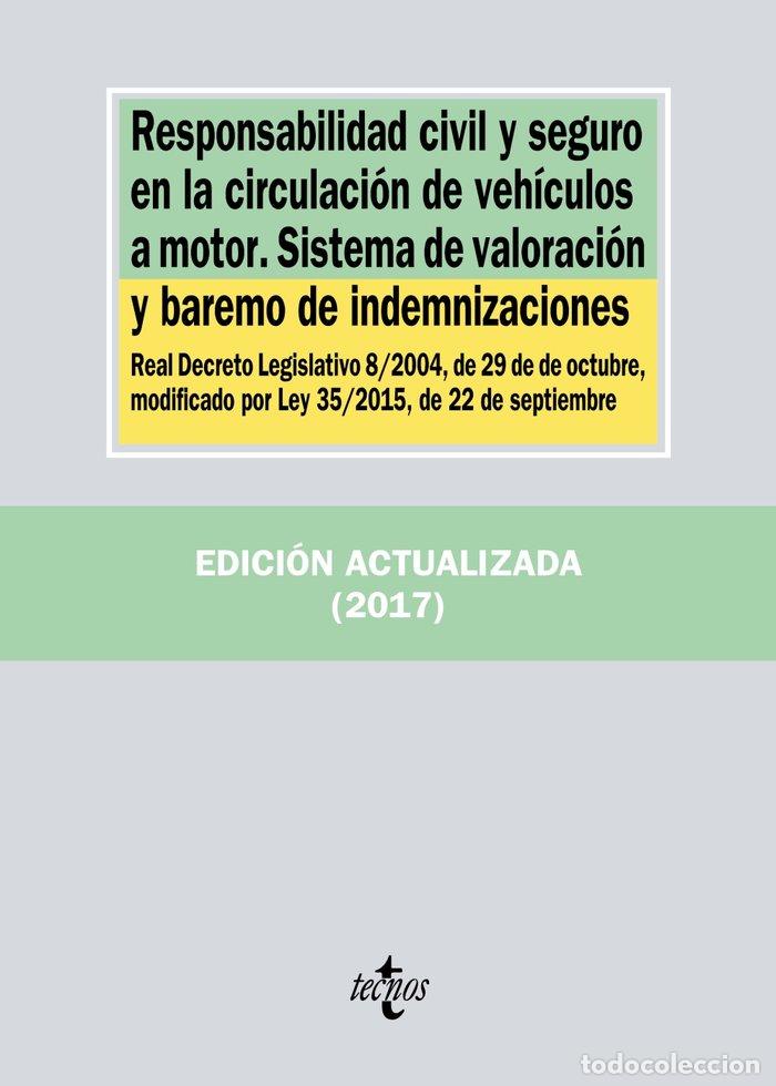 Libros: RESPONSABILIDAD CIVIL Y SEGURO EN LA CIRCULACION DE VEHICULO - AA.VV.