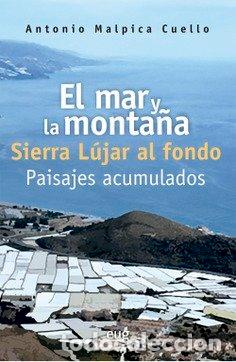 Livres: EL MAR Y LA MONTA&Ntilde;A SIERRA LUJAR AL FONDO PAISAJE - AA.VV