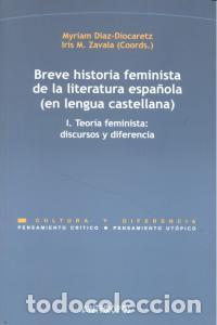 Libros: BREVE HISTORIA FEMINISTA DE LITERATURA ESPA&Ntilde;OLA I 2&ordf;ED - ZAVALA, IRIS M.