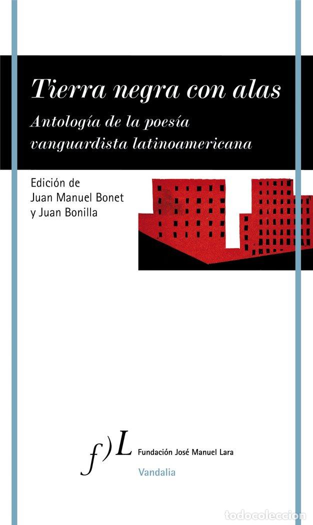Libros: TIERRA NEGRA CON ALAS - BONET, JUAN MANUEL