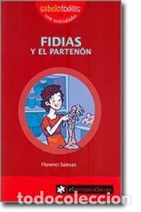 Libros: FIDIAS Y EL PARTENON - SALESAS, FLORENCI