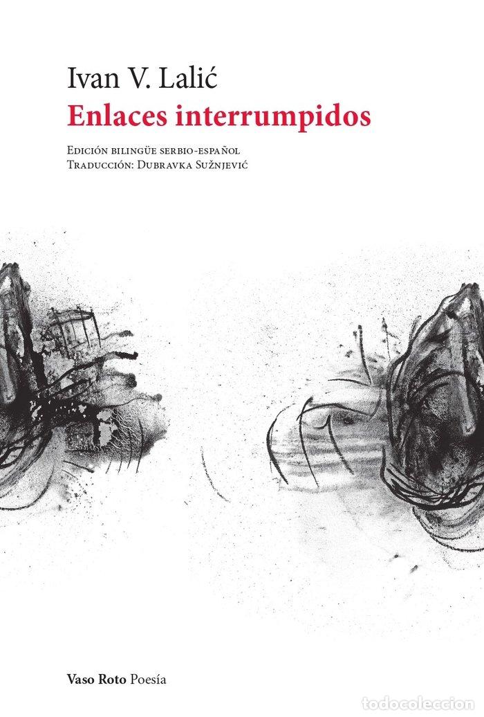 Libros: ENLACES INTERRUMPIDOS - LALI