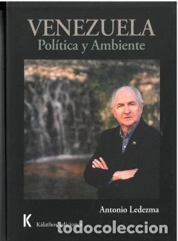 Libros: VENEZUELA POLITICA Y AMBIENTE - LEDEZMA, ANTONI