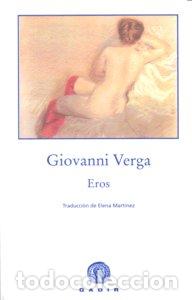 Libros: EROS - VERGA, GIOVANNI