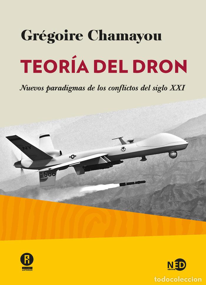 Libri: TEORIA DEL DRON - CHAMAYOU, GREGOIRE