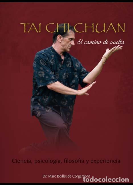 Libri: TAI CHI CHUAN - BOILLAT, MARC