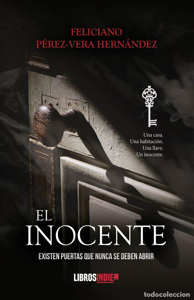 Libri: EL INOCENTE - PEREZ VERA HERNANDEZ, FELICIANO