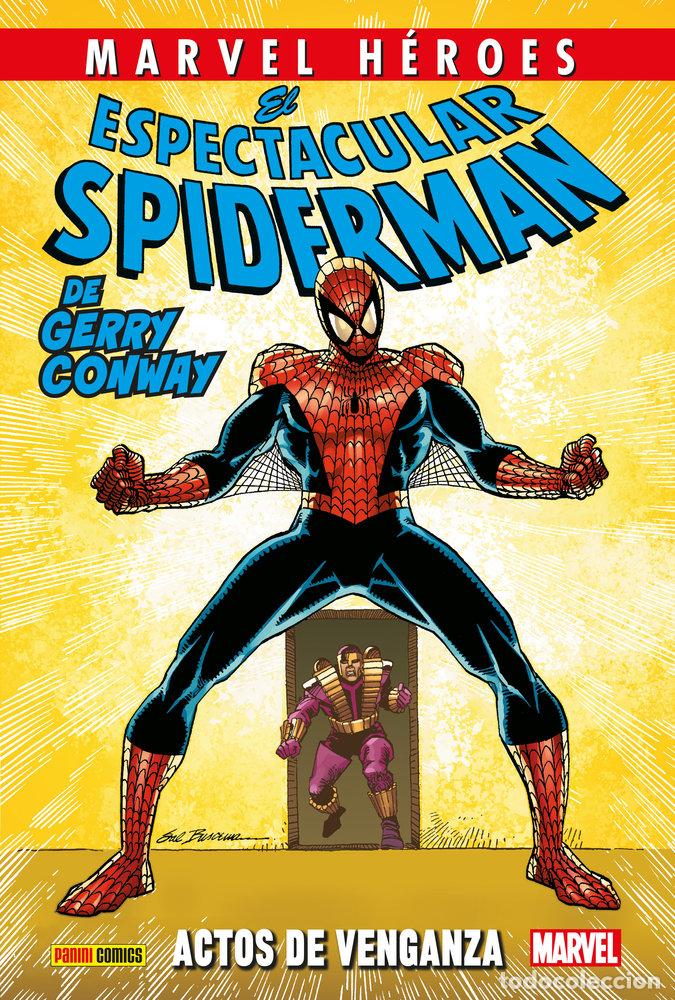 Libros: EL ESPECTACULAR SPIDERMAN DE GERRY CONWAY 2 ACTOS DE VENGAN - ROB LIEFELD