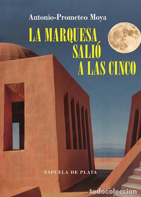 Libros: MARQUESA SALIO A LAS CINCO,LA - MOYA, ANTONIO-PROMETEO