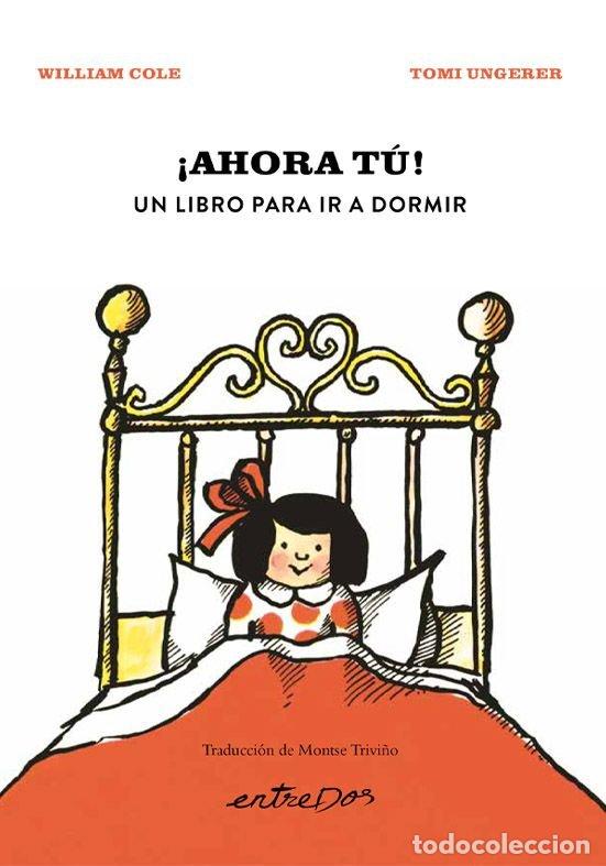 B&uuml;cher: AHORA TU UN LIBRO PARA IR A DORMIR - COLE, WILLIAM