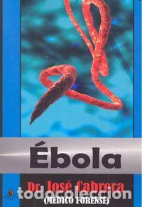 Livros: EBOLA - CABRERA, DR.JOSE