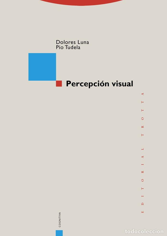 books: PERCEPCION VISUAL 3&ordf;ED - LUNA, DOLORES