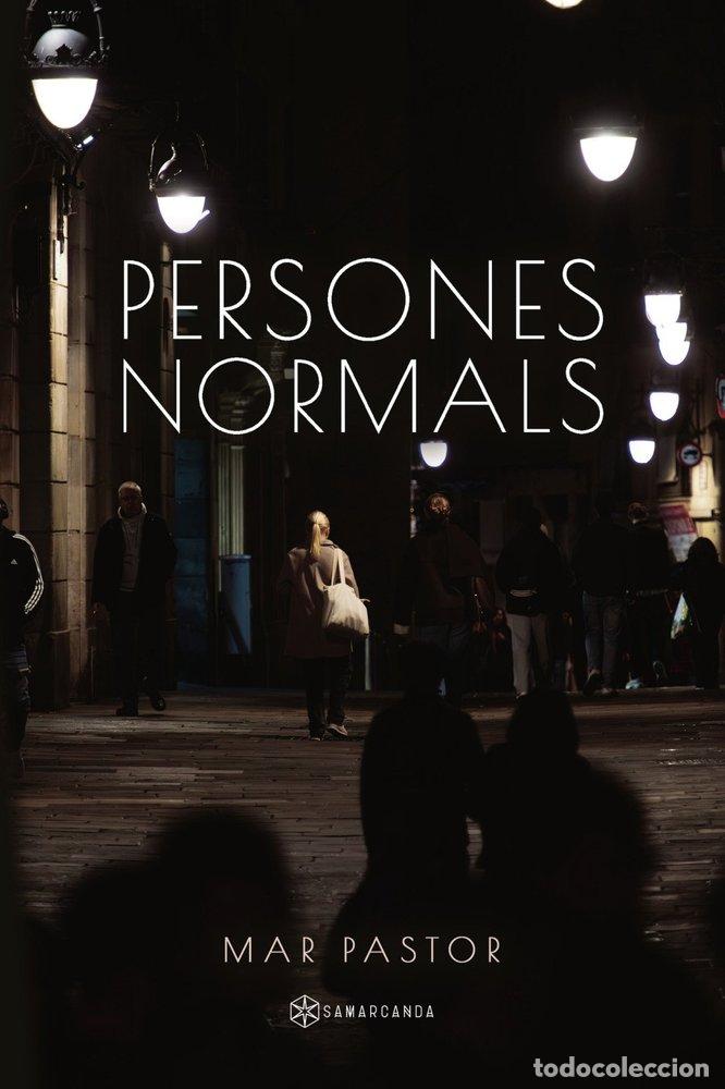 books: PERSONES NORMALS - MAR PASTOR