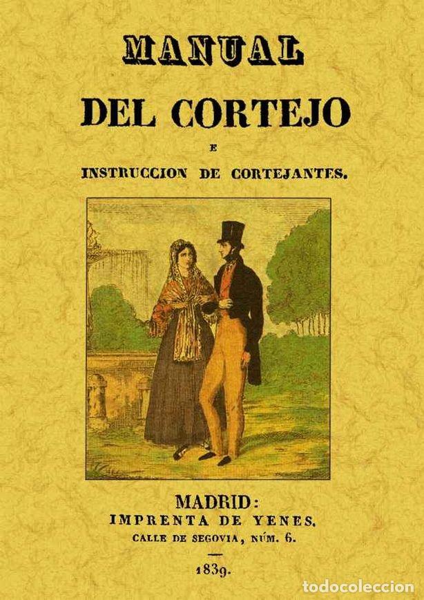 Libros: MANUAL DEL CORTEJO - ANONIMO