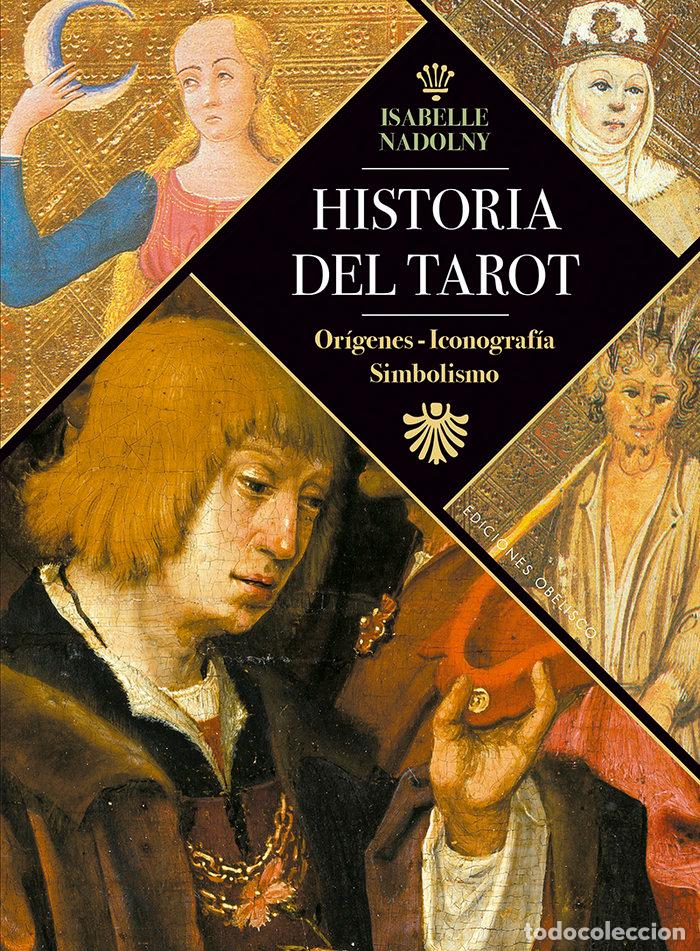 Libros: HISTORIA DEL TAROT - NADOLNY, ISABELLE
