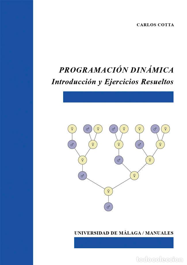 Libros: PROGRAMACION DINAMICA - COTTA PORRAS, CARLOS