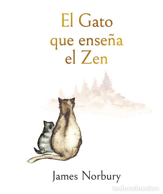 Libros: GATO QUE ENSE&Ntilde;A EL ZEN,EL - NORBURY, JAMES