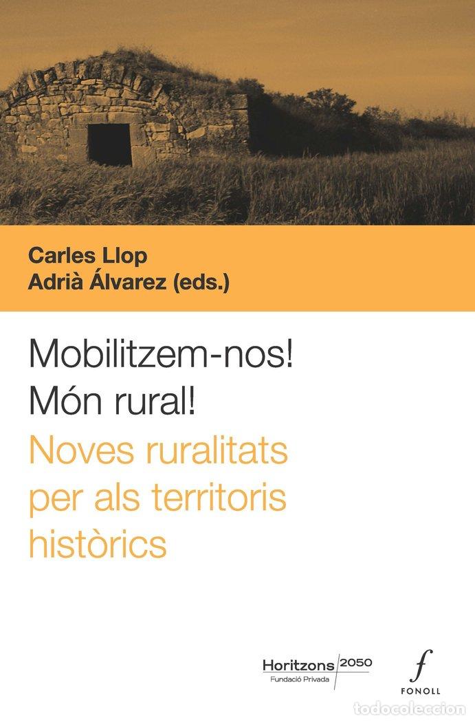 Libros: MOVILITZEM-NOS MON RURAL - IGNASI ALDOMA