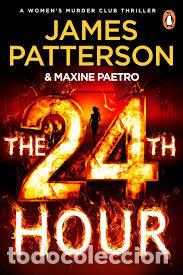 Libros: THE 24TH HOUR - PATTERSON, JAMES