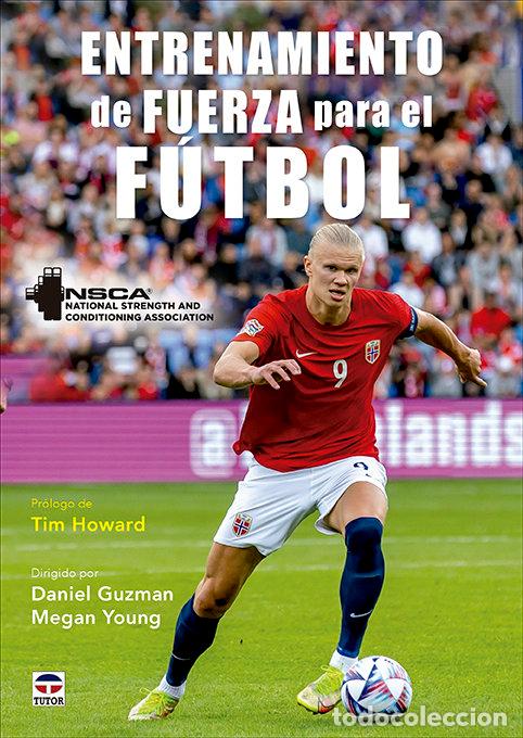 Libros: ENTRENAMIENTO DE FUERZA PARA EL FUTBOL - GUZMAN, DANIEL