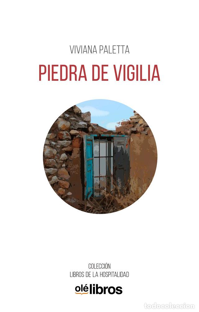 Libros: PIEDRA DE VIGILIA - PALETTA, VIVIANA