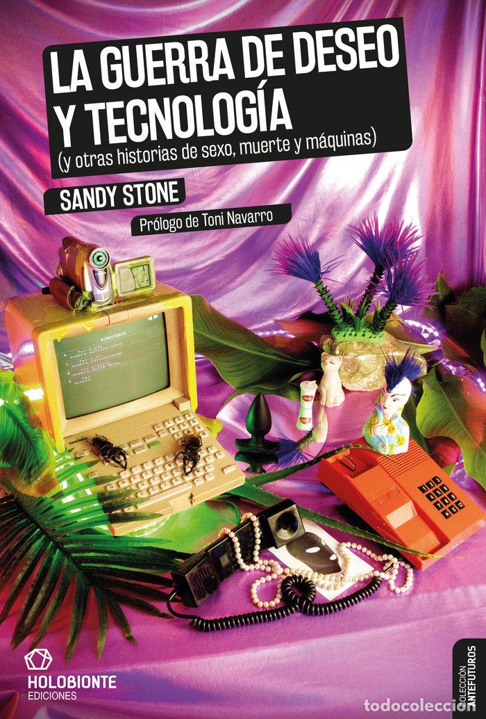 Livros: LA GUERRA DE DESEO Y TECNOLOGIA - STONE, SANDY