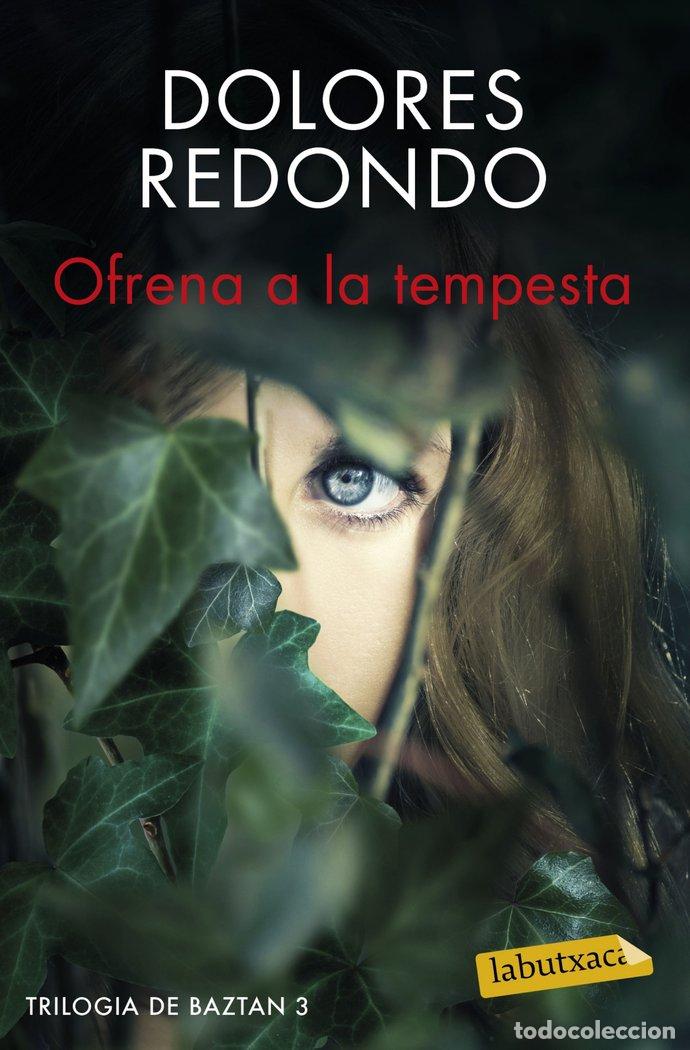 Livros: TRILOGIA DE BAZTAN 3 OFRENA A LA TEMPESTA - DOLORES REDONDO