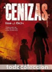 Livros: CENIZAS - BICK, ILSA J