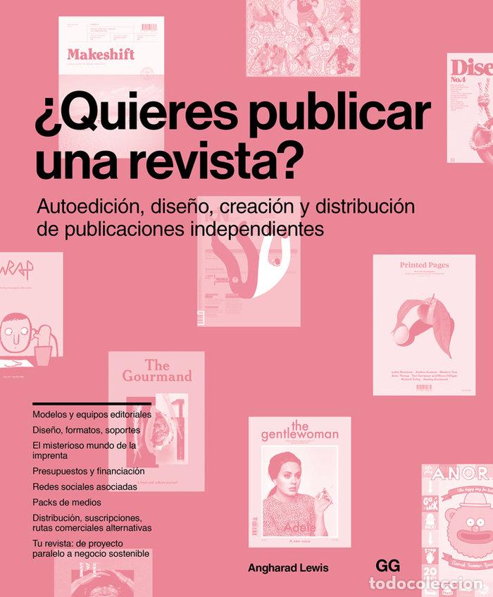 Livres: QUIERES PUBLICAR UNA REVISTA - LEWIS, ANGHARAD