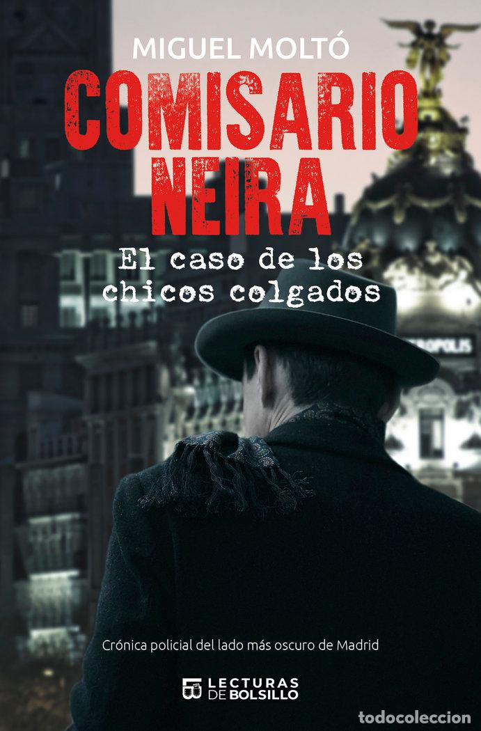 Livres: COMISARIO NEIRA - MOLTO, MIGUEL