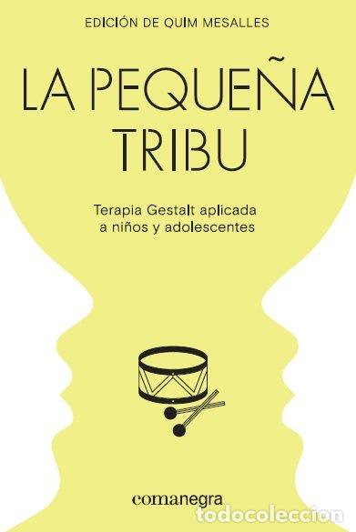 Livros: PEQUE&Ntilde;A TRIBU,LA - MESALLES BISBE, QUIM
