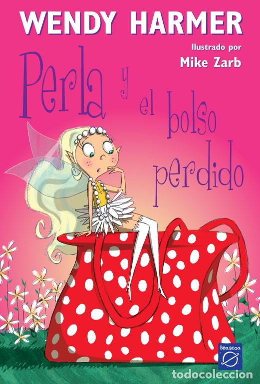 Libros: PERLA Y EL BOLSO PERDIDO - HARMER, WENDY