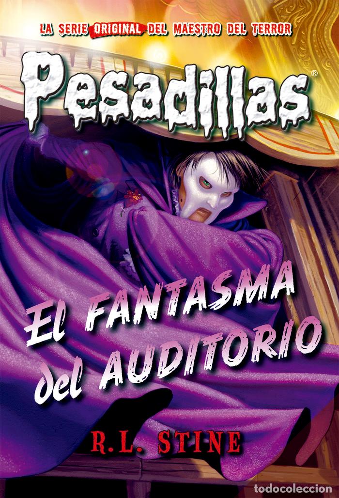 Livros: PESADILLAS 27 EL FANTASMA DEL AUDITORIO - STINE, R.L
