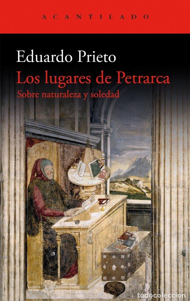 books: LOS LUGARESDE PETRARCA - PRIETO GONZALEZ, EDUARDO ANTONIO